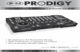 INSTRUCTION AND USER’S MANUAL - b-52pro.com · G Revolutionary DJ Workstation Design G High Performance 4-Channel VCA Mixer G Two Scratching CD/MP3 Players INSTRUCTION AND USER’S