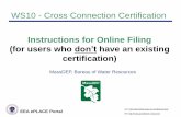 WS10 - Cross Connection Certification · WS10 - Cross Connection Certification How to Register an Account How to File an Online Application & Pay Fee How to Check Your Status & Take