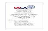 USGA GREEN SECTION TURF ADVISORY SERVICE … James... · Mid-Atlantic Region Green Section 485 ... Creeping bentgrass is a cool-season grass and the ... James River Country Club August