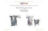 Bag Filter Housing Filter Bag Catalog - doc.diytrade.com · focused on researching and developing in the gas field in order to satisfy our domestic and overseas ... Craft Sewing,