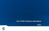 The CFMU Network Operations 2011 Meetings Seminars and Workshops/Global... · The CFMU Network Operations 2011 . ... 2007 Effective Capacity 26.7 27.3 27.5 27.9 28.3 26.7 27.0 29.0