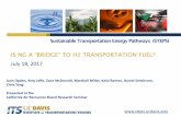 IS NG A “BRIDGE” TO H2 TRANSPORTATION … NG A “BRIDGE” TO H2 TRANSPORTATION FUEL? July 18, 2017 ... Issues,” Technical Report NREL/TP-5600-51995, ... Can we make enough
