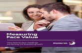 Measuring Face Value - premierinn.com · Measuring Face Value How face-to-face meetings are driving UK business growth 11. 1 Foreword As the UK’s leading hotel chain, welcoming