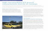 High-reproducibility ILS ground measurements … High-reproducibility ILS ground measurements directly on runways One challenge facing airports today is that they need to be able to