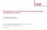 Managing AC and DC Interference with Smart ... - … - Markus_Buchler.pdfManaging AC and DC Interference with Smart Cathodic Protection Dr. Markus Büchler . Cathodic protection of