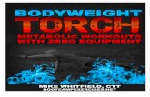 Bodyweight Torch 2.0 - Boot Camp Exercises · Bodyweight Torch ©www ... you’ll discover how to shred stubborn belly fat in ... • Do this finishers workout program for four weeks,