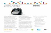 Zebra QLn420 Mobile Printer · Zebra® QLn420™ Mobile Printer Zebra QLn420 Datasheet 1 Ideal for These Applications • Manufacturing – Labels for shipping and receiving – Pick-pack-apply