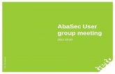 AbaSec User group meeting - Tieto · Job Engine 2.0 • Job engine 2.0. • Job Server • Agent • WCF interface • Database • User interface • Parallel job execution • Batch