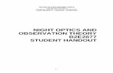 NIGHT OPTICS AND OBSERVATION THEORY B2E2677 … Night... · The infrared sniper scope showed that night vision technology was on the horizon. Military leaders immediately saw many