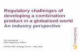 Regulatory challenges of developing a combination … vaccine in single-use pre-filled intranasal sprayer. 4 Tim Chesworth CASSS CMC Strategy Forum –May 2016 Scope & Definitions
