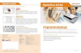 OpticPro A320 - Macrosolution · OpticPro A320 OpticPro A320 OpticPro Series Solução de digitalização para grandes formatos com desempenho de alta qualidade! O OpticPro A320 de