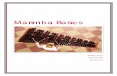 Marimba Basics - Marjaan Imam - About Me · Introduction The purpose of the Marimba Basics manual is to guide a beginner-level percussionist through the basic information of mallets