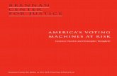 america’s Voting machines at risk - Brennan Center for ... · about the brennan center for justice The Brennan Center for Justice at NYU School of Law is a nonpartisan law and policy