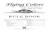 Mike Nagel RULE BOOK - gmtgames.com Nagel Glossary 4.0 ... from both the bow and stern of the firing ship’s counter Galley: An oar powered ship Group command: A group of ships activated