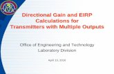 Directional Gain and EIRP Calculations for Transmitters ... · Directional Gain and EIRP Calculations for Transmitters with Multiple Outputs Office of Engineering and Technology.