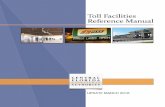 Toll Facilities Reference Manual · This Toll Facilities Reference Manual provides pertinent information in a condensed format ... Coral Hills Mainline Toll Plaza Coral Hills Mainline