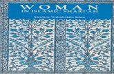 Woman in Islamic Shariah - thequranfoundation.netthequranfoundation.net/BooksPdf/Woman-in-Islamic-Shariah-cps.pdf · Woman in Islamic Shari‘ah Table of Contents ~ 4 ~ WOMAN —
