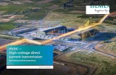 HVDC – High-voltage direct curent r ansmistr sion · An overview of worldwide LCC and VSC references Siemens is a globally renowned, highly experienced technology partner for HVDC