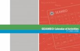 SEAMEO Calendar of Activities FY 2005-2006€¦ · December 2005 Seminar on Moral Conditions in Myanmar: Perspectives from Four Traditions SEAMEO CHAT December 2005 Exhibition on
