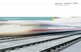 RAILwAyS - PCM RAIL.ONE AG -Solutions your way. · Railways Track systems represent the future way to go. But markets are changing, and new concepts are in urgent demand. The first