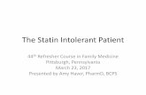 The Statin Intolerant Patient - Welcome to CCEHS · The Statin Intolerant Patient ... Grouped cognitive performance scores according to domains/processes ... ACC/AHA 2015 NLA Lipids