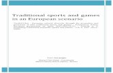 Traditional games and sport in an european scenario Ites ... · comprehensive&in&termsof&historic&point&of&viewis:LaSorsa,S.,&Come$giuocano$i$fanciulli$d’Italia,Studio& ... Moreover&