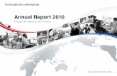 Annual Report 2010 - Toyotamedia.toyota.co.uk/wp-content/files_mf/1323857030annualReport10.pdf · Year ended March 31, 2010 Annual Report 2010 TOYOTA MOTOR CORPORATION Purpose, Perspective