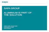 SAPA GROUP ALUMINIUM IS PART OF THE SOLUTION€¦ · sapa group aluminium is part of the solution ... extrusion plant outside ... aluminium substituting copper in air conditioners