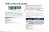 EDS-205A/208A Series - MOXA · Industrial Ethernet Solutions 1 The EDS-205A/208A series are 5 and 8-port industrial Ethernet switches that support IEEE 802.3 and IEEE 802.3u/x with