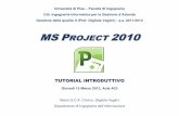 MS P ROJECT 2010 - iet.unipi.it · - MS Project, immagine iso da 953MB - Daemon Tools, per montare immagine iso 4. Installazione elementare. 3/18 ... Microsoft Word - ms-project.docx
