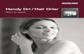 Handy Dri / Hair Drier - Heatrae Sadia · Handy Dri / Hair Drier Warm air dryers are the cleanest, cheapest way of ... automatic on / off hand drying. Its multi-directional air jet