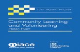 CLIF Community learning and volunteering.pdf · Jo Baines at Volunteer Centre Glossop, Rebecca Debenham at Northfield Town Centre Partnership, Liz Hinchcliffe at Proffitts CIC and