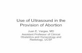 Use of Ultrasound in the Provision of Abortion - ARHP · Applications of Ultrasound in the Provision of Abortion ... (incomplete fusion of the amnion and chorion and sometimes intrachorionic