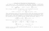 Classical Statistical Mechanics - Stony Brook University · Classical Statistical Mechanics A macrostate has N particles arranged among mvolumes, with Ni ... The quantity ln can be