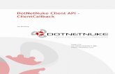 DotNetNuke Client API - ClientCallback - .DotNetNuke Client API - ClientCallback Jon Henning