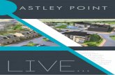 ASTLEY POINTastleypoint.com/wp-content/uploads/sites/27/2017/07/AP17.pdf · LIVE in luxury Welcome to Astley Point Astley Point is a unique multi-use residential and lifestyle development