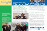 WINTER 2018 – Volume 37 Number 1 GoodWORKS · To launch this new initiative, Sundar Pichai, Google CEO, and Jacquelline Fuller, VP, Google and President of Google.org visited Jim