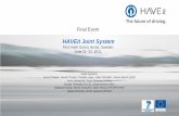 HAVEit Joint System · The future of driving. Final Event HAVEit Joint System First Hotel Grand, Borås, Sweden June 21- 22, 2011 Frank Flemisch, Anna Schieben, Gerald Temme ...