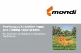 ProVantage Kraftliner Aqua and Fluting Aqua grades - …promotions.mondigroup.com/products/PortalData/1/Resources/... · ProVantage Kraftliner Aqua and Fluting Aqua grades ... stiffness