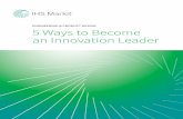 ENGINEERING & PRODUCT DESIGN 5 Ways to Become an ... · 5 Ways to Become an Innovation Leader ... how can companies become innovation leaders ... Supplier or contractor systems