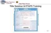Title Seminar & ETAPS Training - 0104.nccdn.net0104.nccdn.net/1_5/0c7/24a/1c0/ETAPS-Manual-rev-201303.pdf · Title Seminar & ETAPS Training Revised 03/13 . Welcome • Introductions