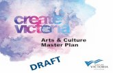Create Victoria-Cultural Plan - Victoria, British ColumbiaRec~Culture/Culture... · regional centre for arts and culture and many cultural ... performing arts (theatre, ... The resulting