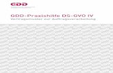 GDD-Praxishilfe DS-GVO IV · GDD-Praxishilf - Vertragsmust uftragsverar pr 2017 3 Zur Anpassung der Datenschutzorganisation an die neuen Anforderungen der DS-GVO gehört