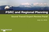 PSRC and Regional Planning ST Expert Review... · 4 Regional Growth Strategy Numeric Guidance for Local Planning & Targets •Defines roles for cities •Concentrate jobs, housing,