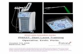 PHAST Start Laser Training Operative. Endo. Perio. · 12 P a g e | 3 Academy of Clinical Technology 2018 Laser Education 12/1/17 to 11/30/19. Course Information Operative. Endo. Perio