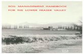 SOIL MANAGEMENT HANDBOOK - B.C. Homepage - … · Canadian Cataloguing in Publication Data Bertrand, R. A. (Ronald A.) Soil management handbook for the lower Fraser Valley An updated
