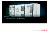 ABB M10x Ordering Guide (English - pdf - Guide) · 8 Motor control and protection unit | M10x ordering guide The main hardware components of M10x motor control center, including M101,