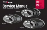 HEAVY DUTY Service Manual MD - Conmet€¦ · components other than the drum should be obtained from the vehicle or component manufacturer's published service information. ˜ Additional