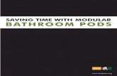 Saving Time with Modular Bathroom Pods Pods Whitepaper Dec16.pdf · 2 Te oduar Buidin InstituteThe Modular Building Institute 3 Bathroom Pods AT A GLANCE Bathroom pods contribute