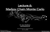 Lecture 6: Markov Chain Monte Carlo - Niels Bohr Institutet · D. Jason Koskinen - Advanced Methods in Applied Statistics - 2016 • Bayes Recap • Markov Chain • Markov Chain
